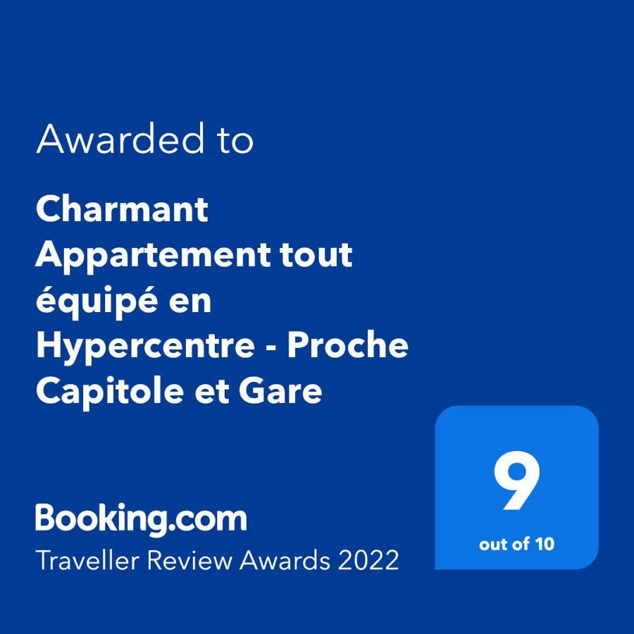 A 200M De La Gare Matabiau - Appartement Tout Equipe En Hypercentre - トゥールーズ エクステリア 写真